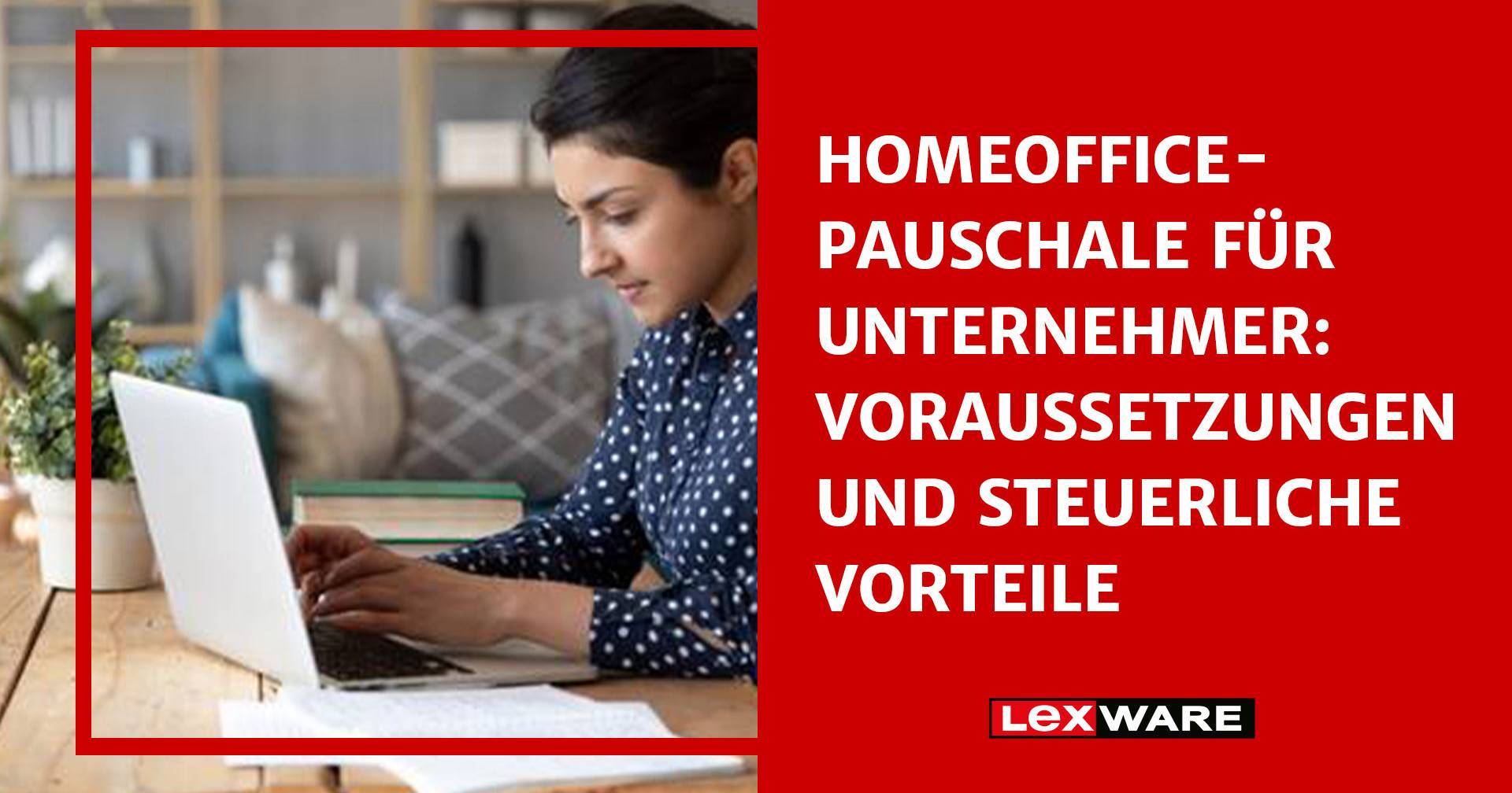 HomeofficePauschale für Unternehmer Lexware