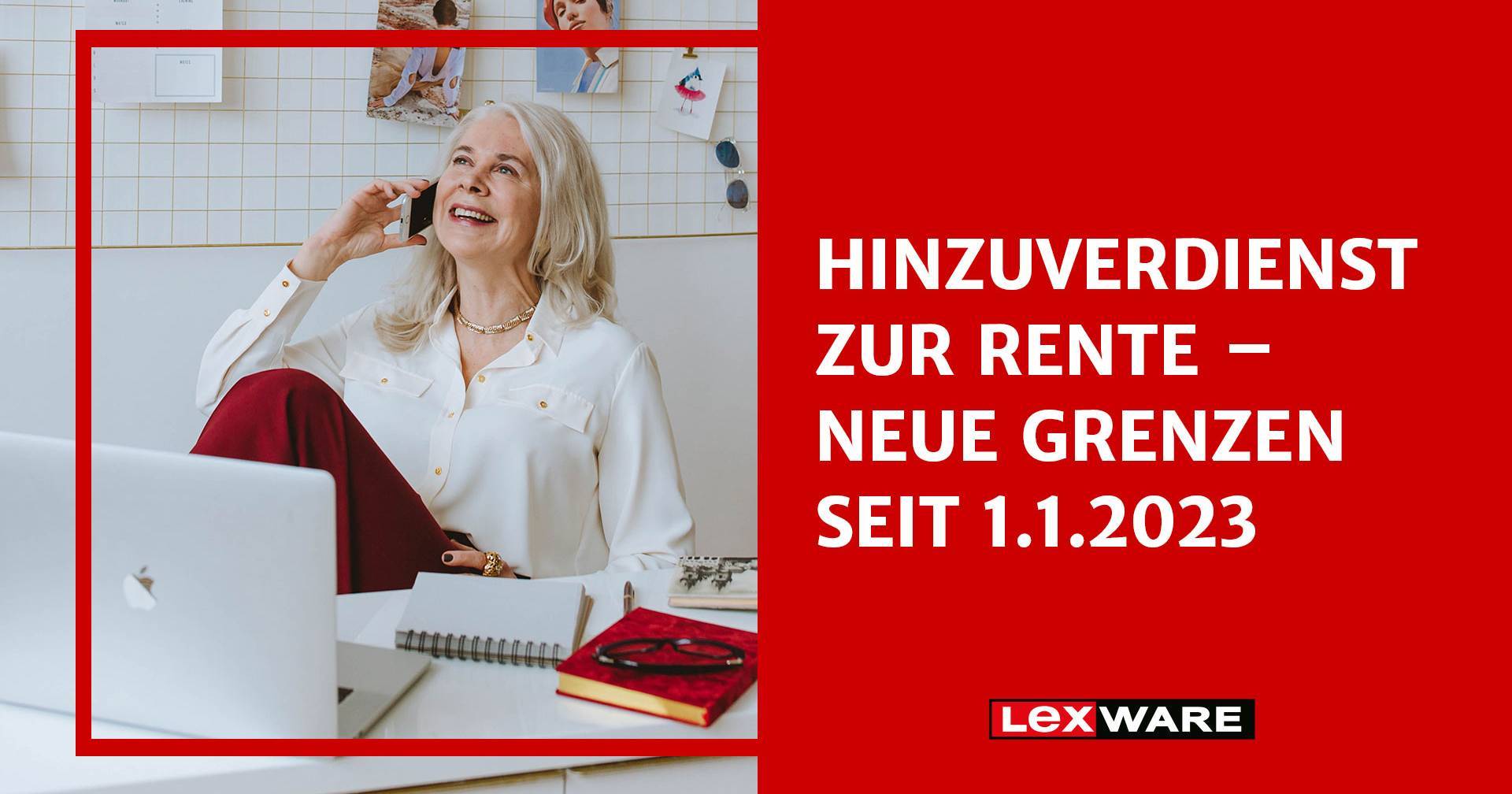 Hinzuverdienst zur Rente 2024 alle Infos Lexware