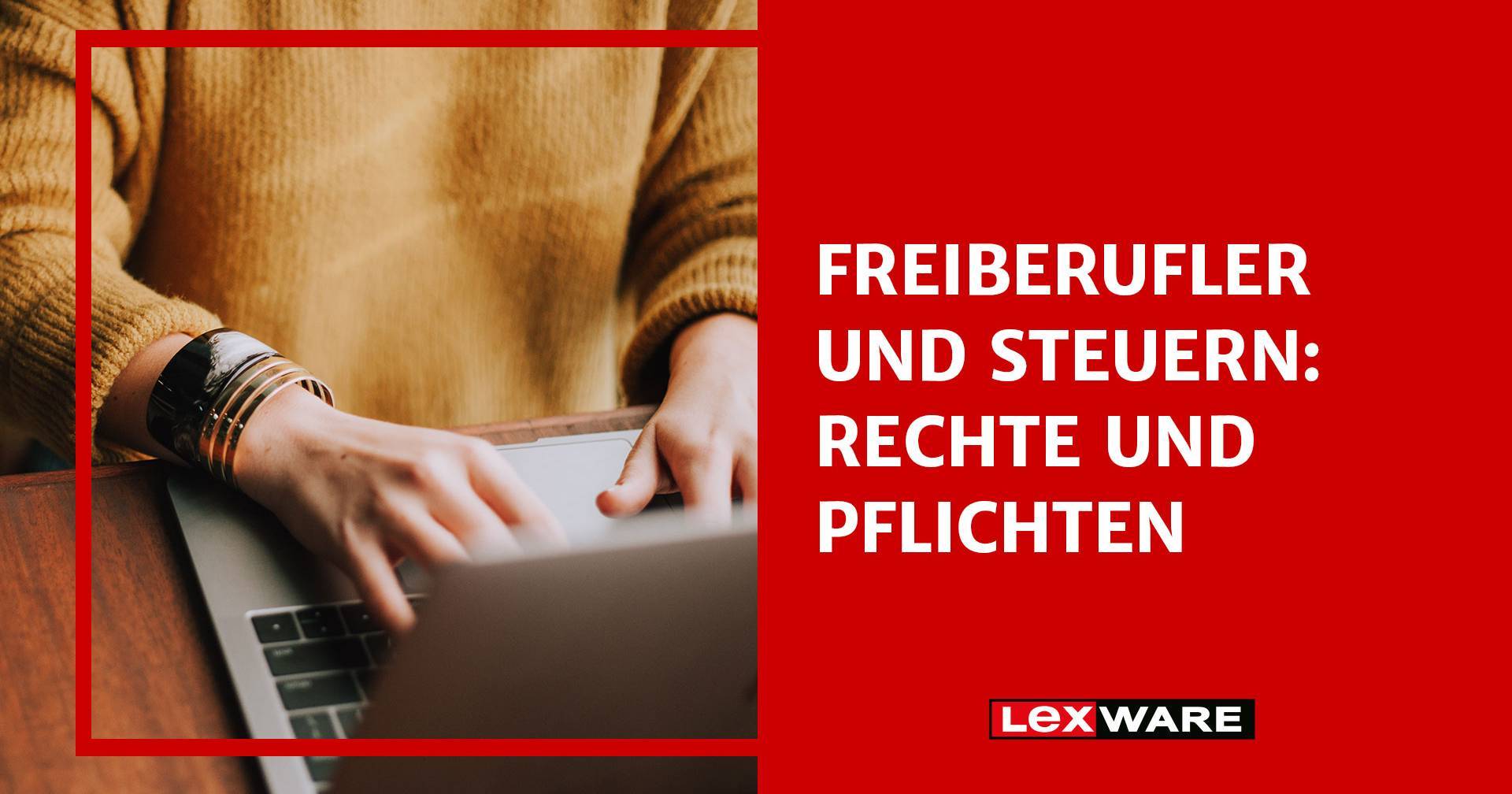 Freiberufler Und Steuern: Wichtige Infos Im Überblick | Lexware