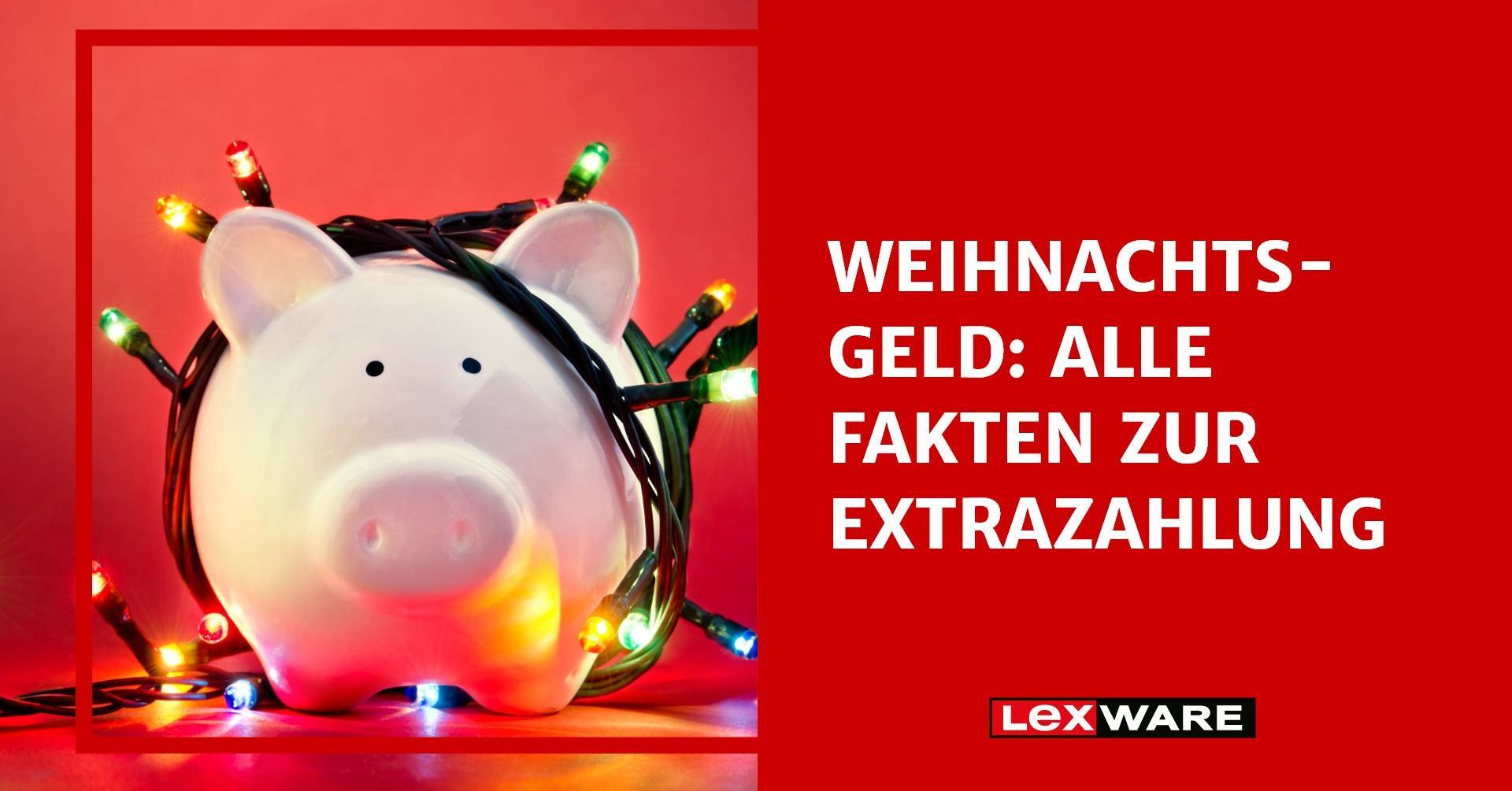 Weihnachtsgeld: Wer Hat Anspruch Auf Wie Viel? | Lexware