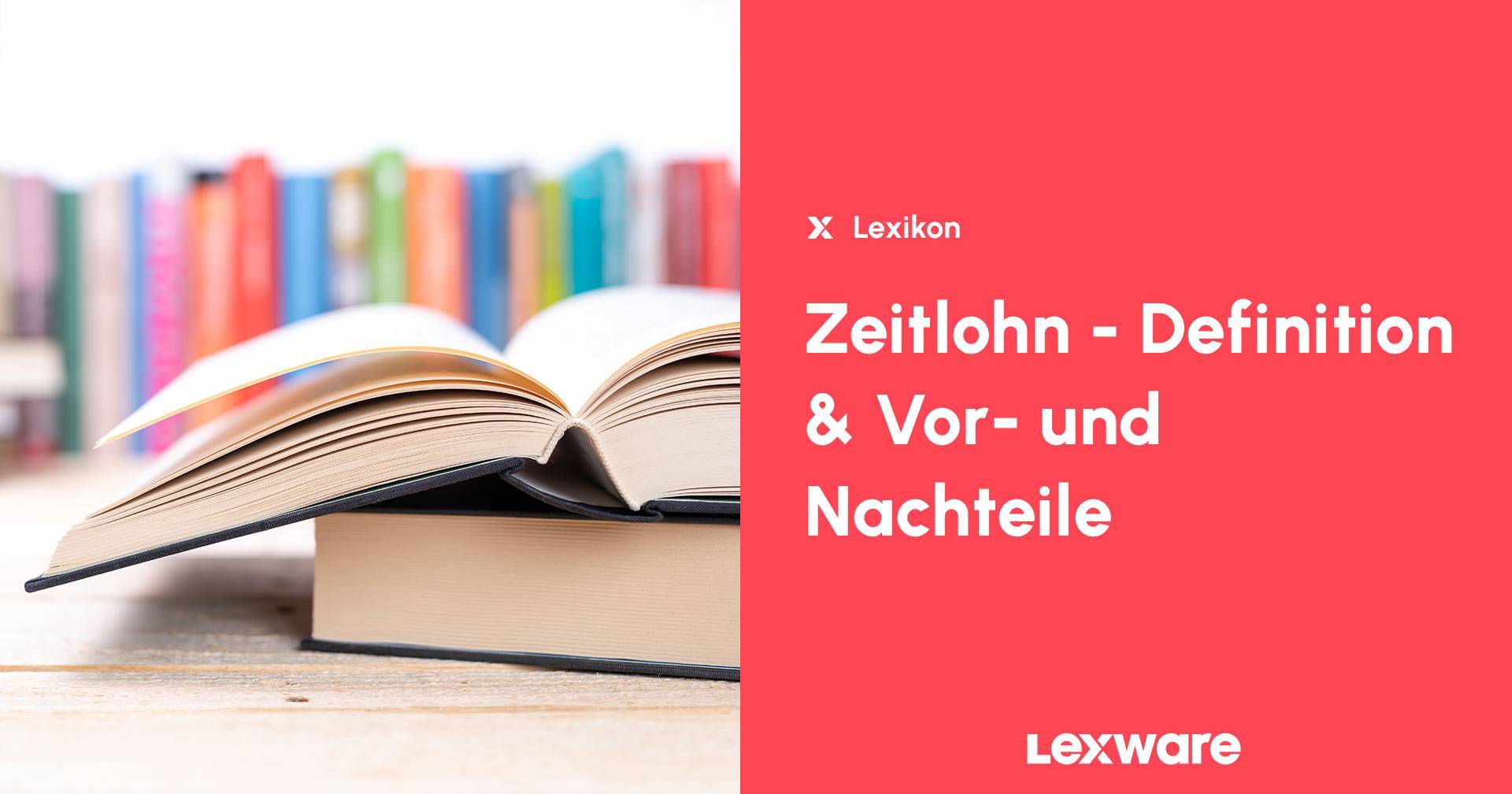 Vor Und Nachteile Von Zeitlohn Zeitlohn - Definition & Vor- und Nachteile