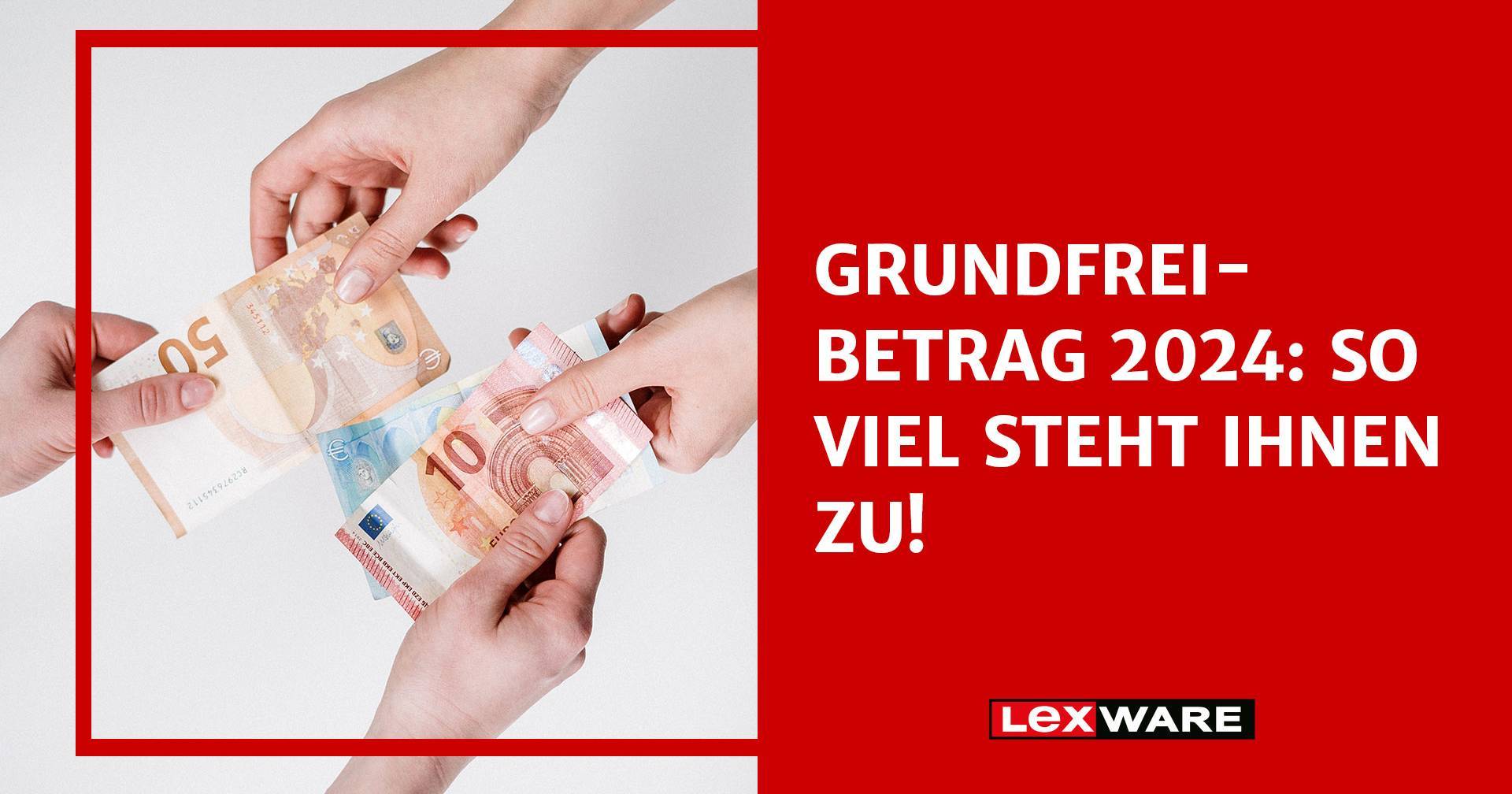  Grundfreibetrag 2025: So viel steht Ihnen zu! Bildidee 