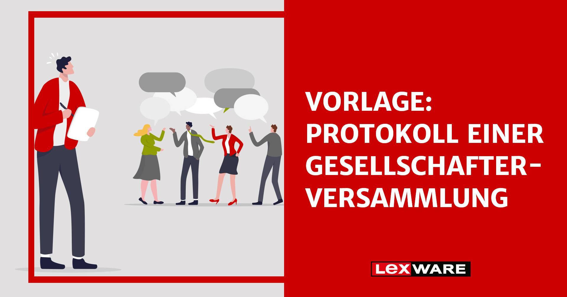 Vorlage: Protokoll Gesellschafterversammlung | Lexware