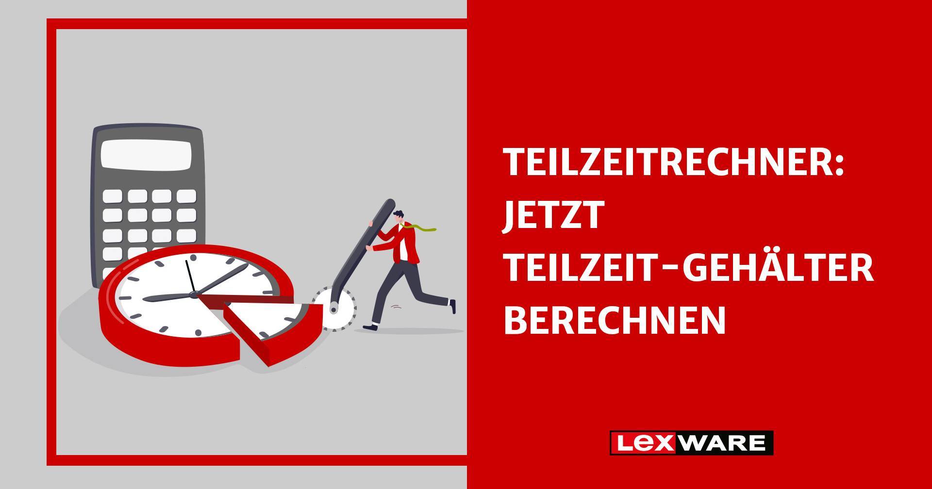 Teilzeitrechner Jetzt TeilzeitGehälter berechnen Lexware